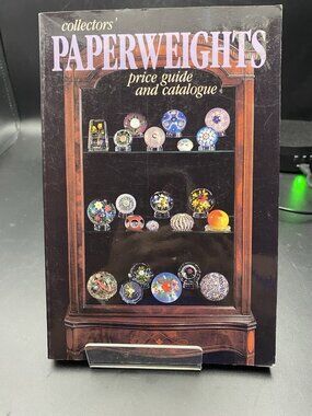 Collectors Paperweights Price Guide and Catalogue 1986
